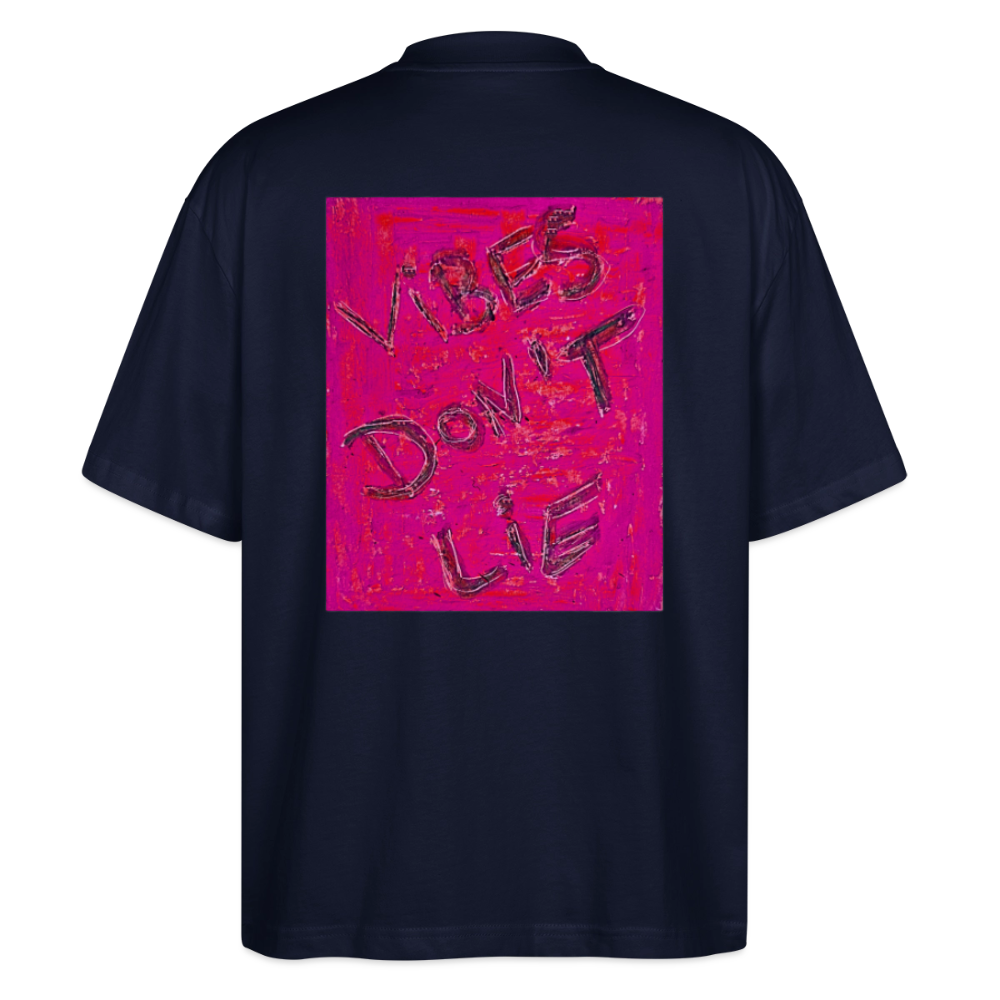 Oversized Unisex Bio T-Shirt Vibes don't lie - navy