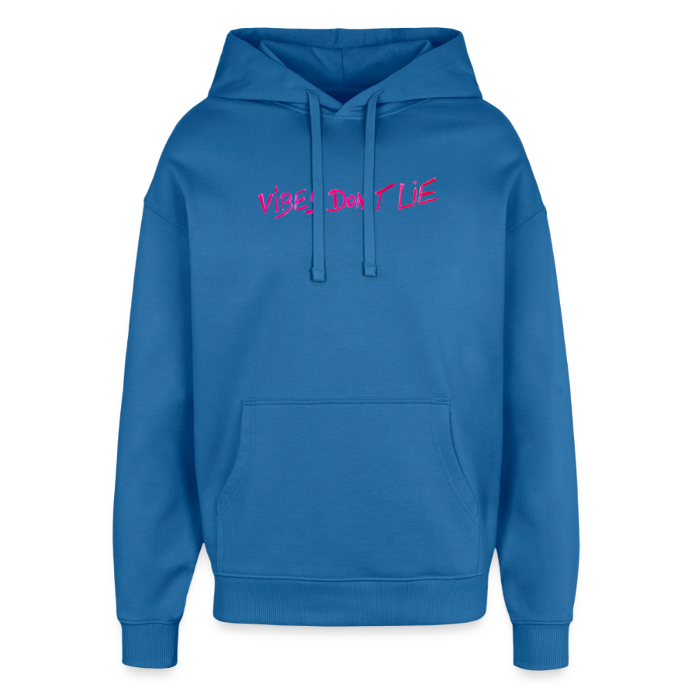 vibes dont lie  oversized Hoodie - mindful blue