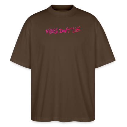 Oversized Unisex Bio T-Shirt Vibes don't lie - mocha