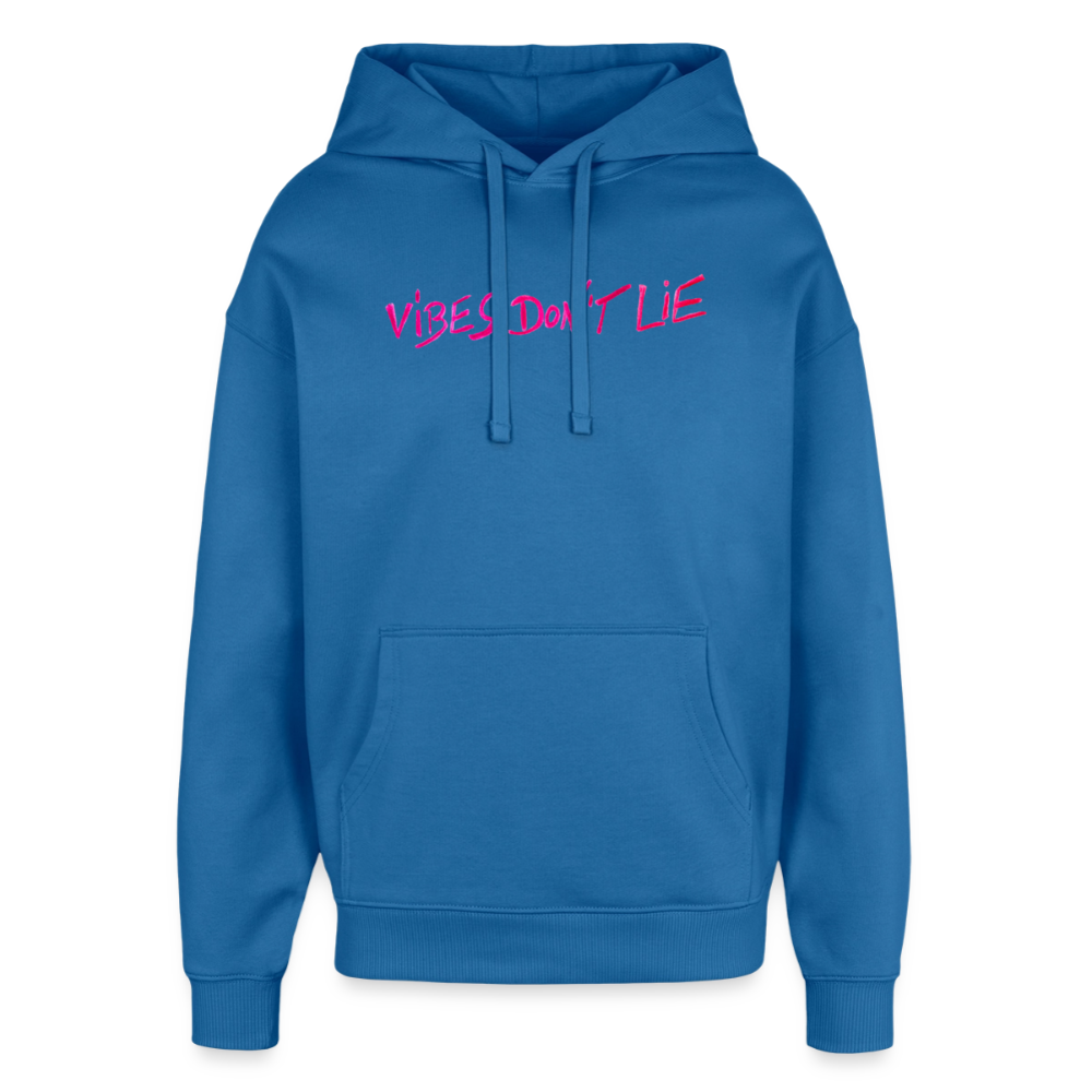 vibes dont lie  oversized Hoodie - mindful blue