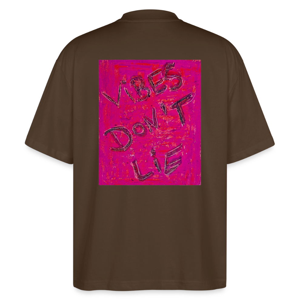 Oversized Unisex Bio T-Shirt Vibes don't lie - mocha