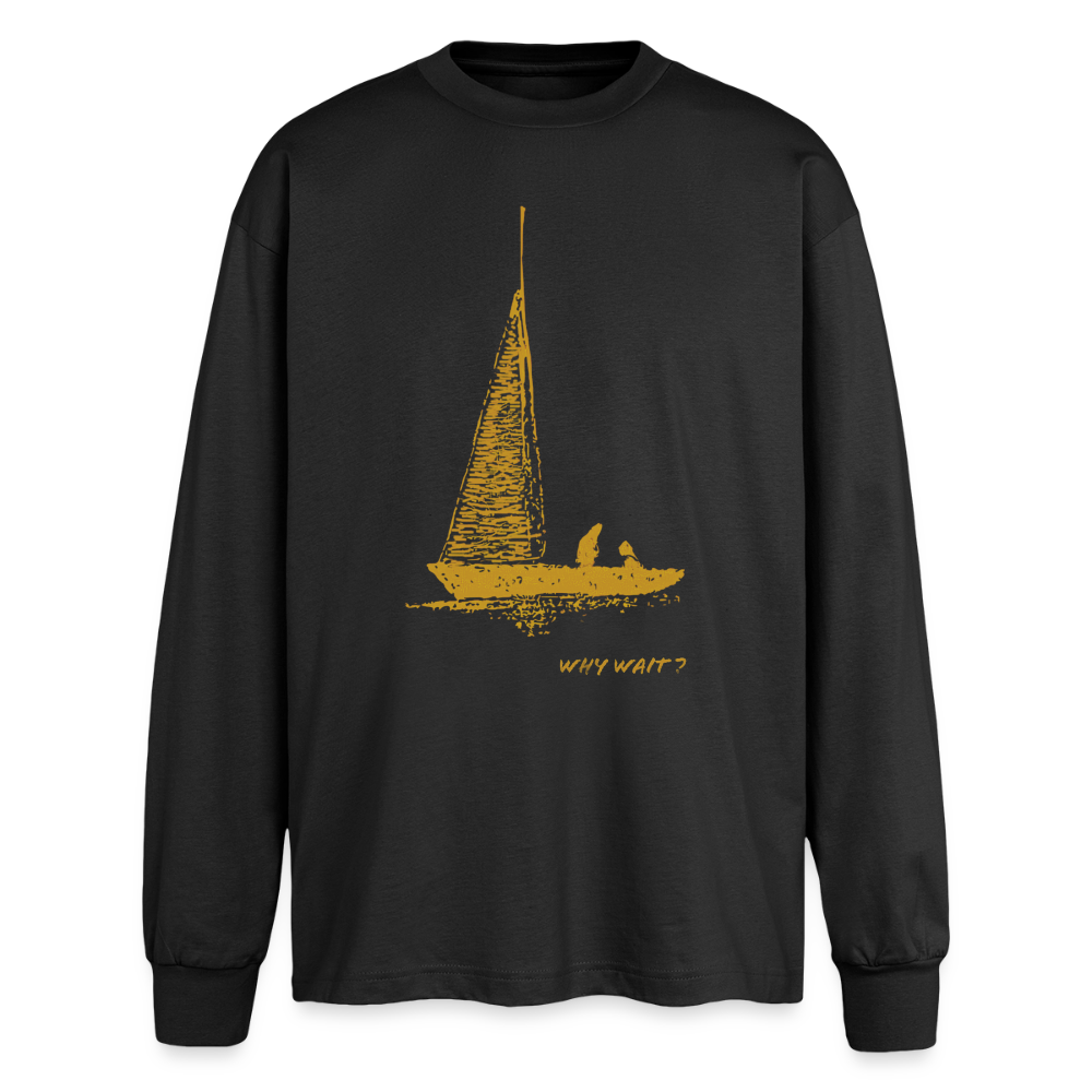 longsleeve "why wait" - black