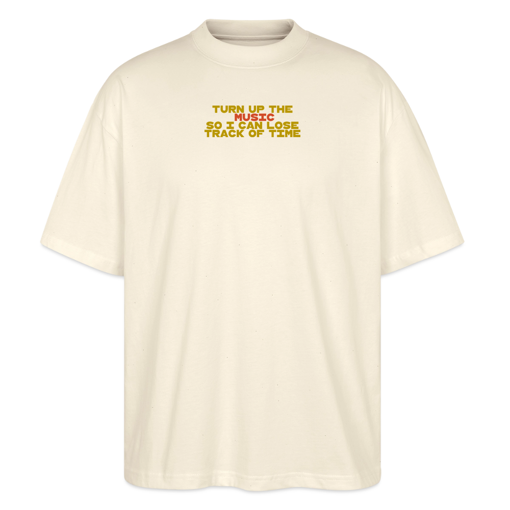 Oversized T-Shirt "turn up the music" aus Bio Baumwolle - soft Ecru