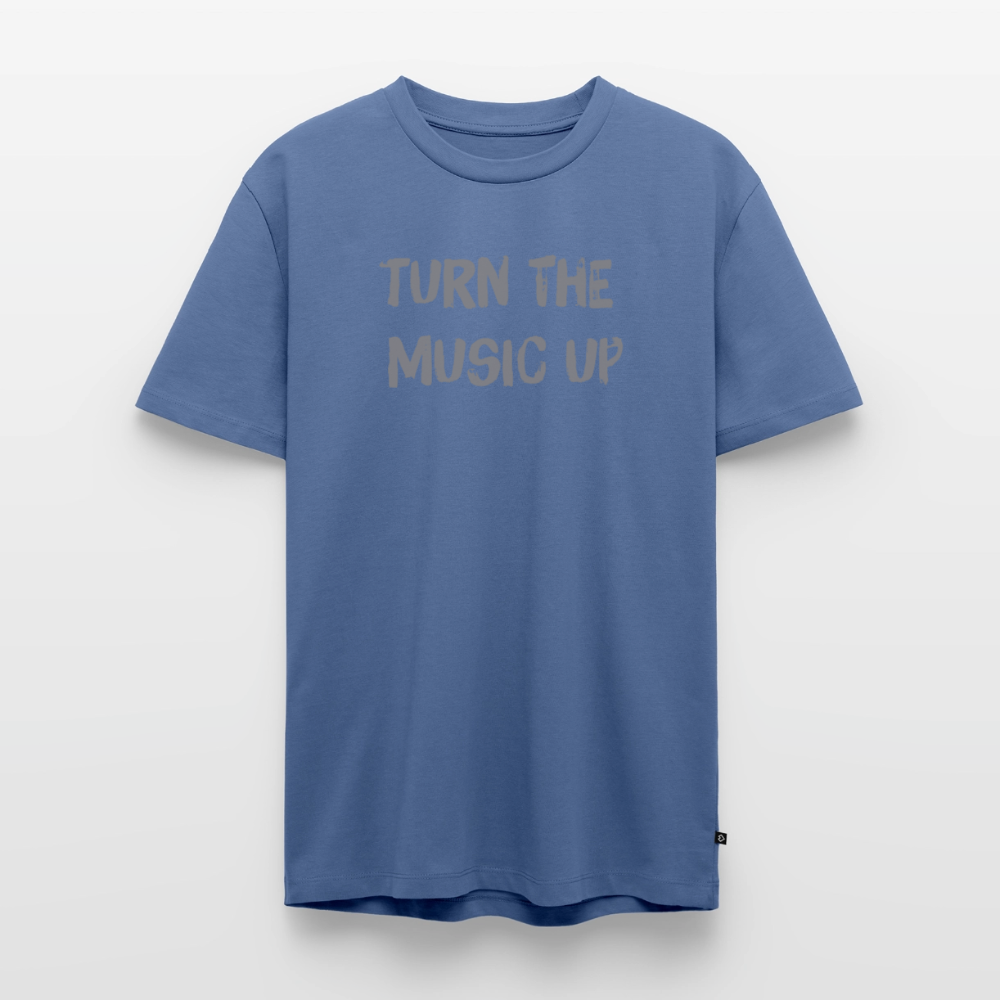 T-Shirt "turn the music up" - stone blue