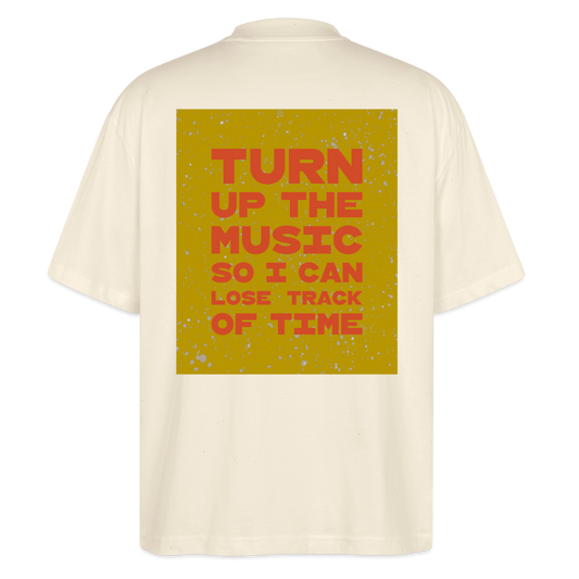 Oversized T-Shirt "turn up the music" aus Bio Baumwolle - soft Ecru