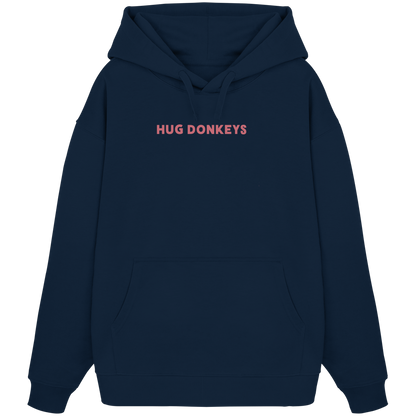 Oversized Hoodie (Bio-Baumwolle)-hug donkeys
