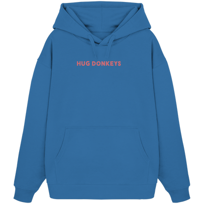Oversized Hoodie (Bio-Baumwolle)-hug donkeys