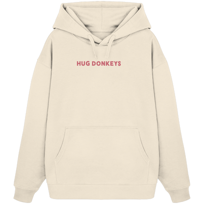 Oversized Hoodie (Bio-Baumwolle)-hug donkeys